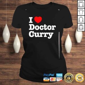 ClassicLadies i love doctor curry no systems shirt