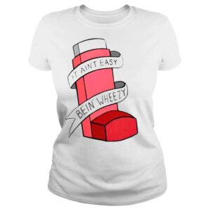 ClassicLadies it aint easybein wheezy jessie shirt