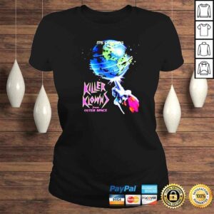 ClassicLadies killer Klown its craazzy from outer space shirt