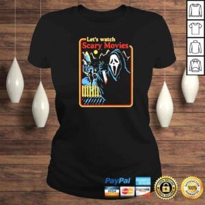 ClassicLadies lets Watch Scary Movies Scream Horror Death shirt