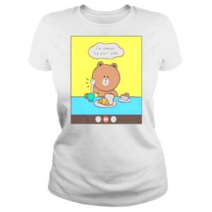 ClassicLadies line friends brown Im always by your side sethipede shirt