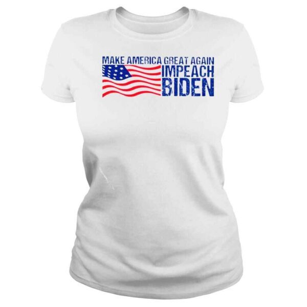 make America great again impeach Biden shirt - Image 3