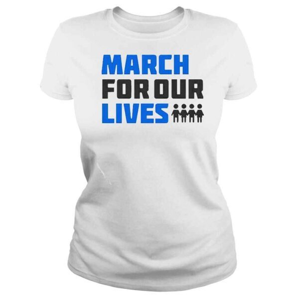 march for our lives shirt - Image 3