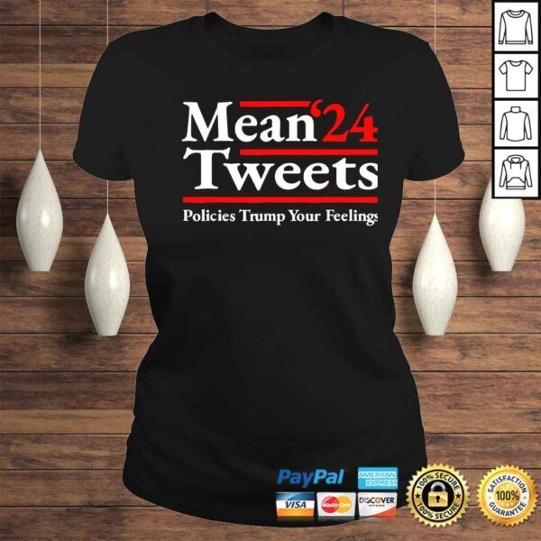 mean tweets 2024 pro Donald Trump 24 antI Biden shirt - Image 3