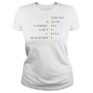 ClassicLadies mentor medicine health community equity coffee baltimore shirt