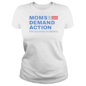 ClassicLadies moms demand action 2022 shirt