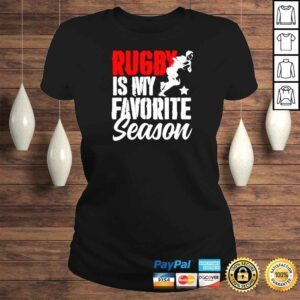 ClassicLadies rugby is my favorite season star classic shirt