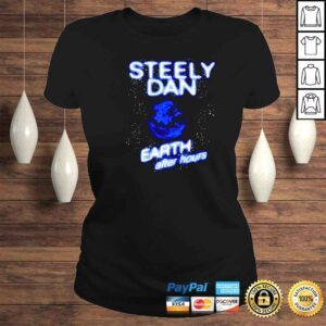 ClassicLadies steely Dan earth after hours shirt