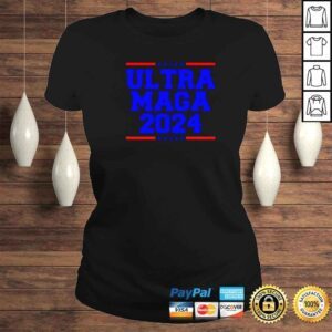 ClassicLadies ultra MAGA Trump 2024 shirt