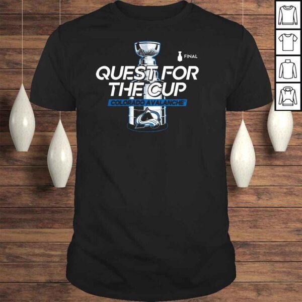 Colorado Avalanche 2022 Stanley Cup Final Quest For The Cup shirt