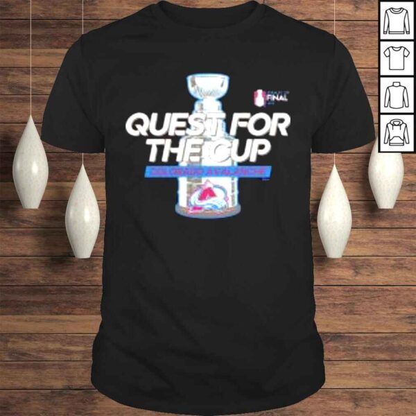 Colorado Avalanche 2022 Stanley Cup Quest For The Cup shirt