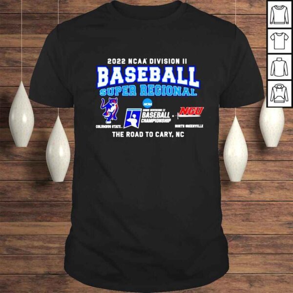 Columbus State vs North Greenville 2022 NCAA Division II Super Regional shirt