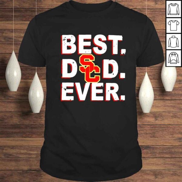 Dad Ever Father’s Day USC shirt