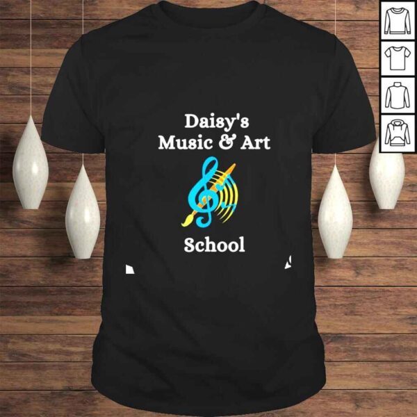 Daisys music and art school shirt