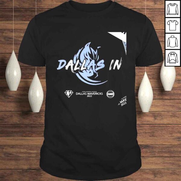 Dallas Mavericks Dallas in Playoffs 2022 shirt