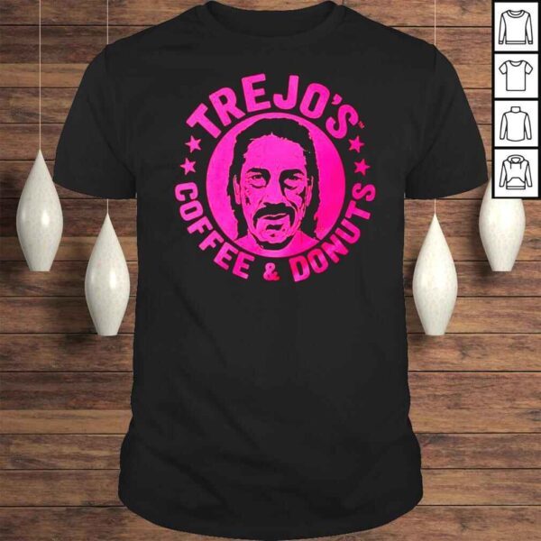 Danny Trejo Trejos Coffee And Donuts TShirt