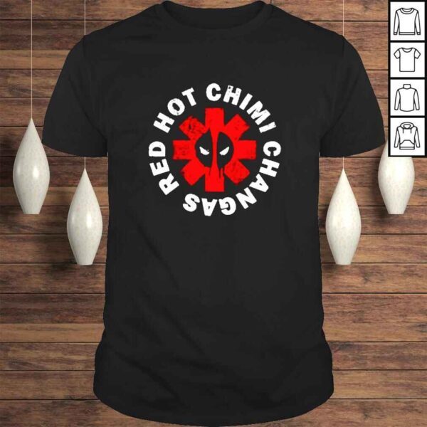 Deadpool red hot Chimichangas shirt