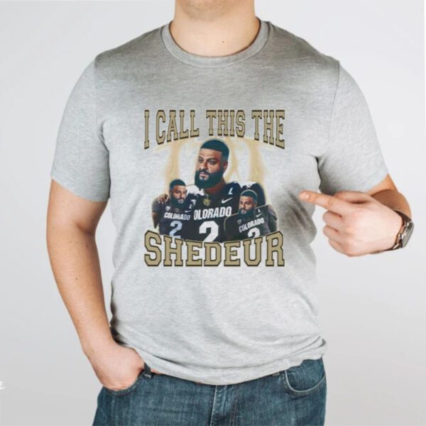 Dj Khaled Colorado Buffaloes I Call This The Shedeur Shirts