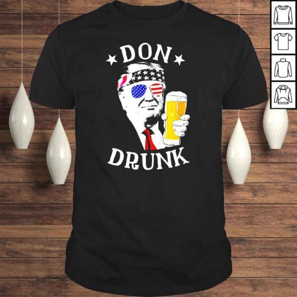 Don Drunk Trump Shirt