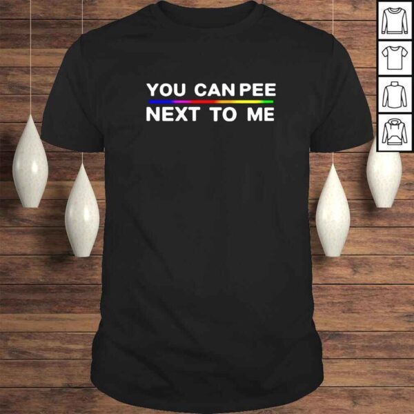 Drewberz you can pee next to me shirt