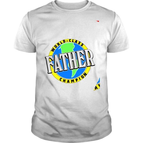 Dwayne Johnson Father World Class Champion shirt