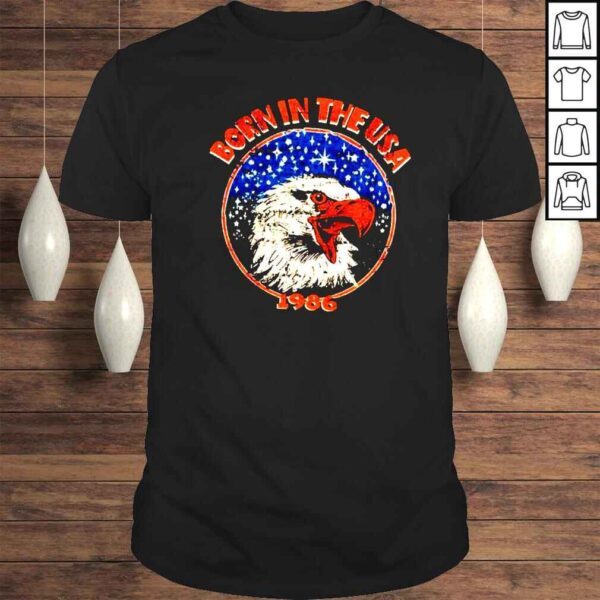 Eagle Born In The USA 1986 shirt