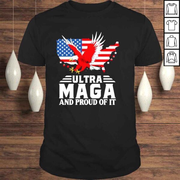 Eagles ultra maga and proud of it American flag shirt