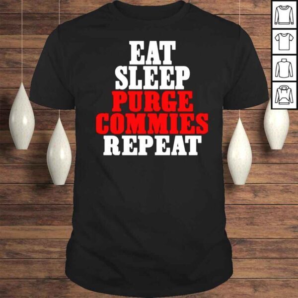 Eat Sleep Purge Commies Repeat Razörfist TShirt