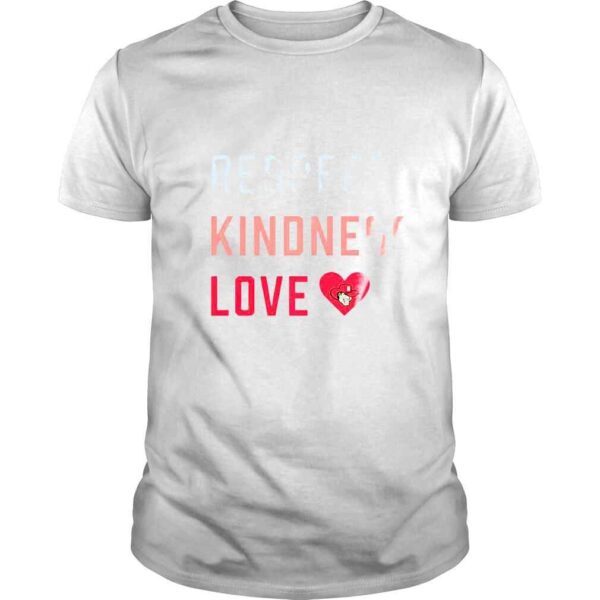 Equality Respect Kindness love Nebraska Huskers shirt