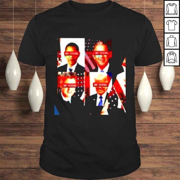 Four Presidents of United State War Criminal shirt