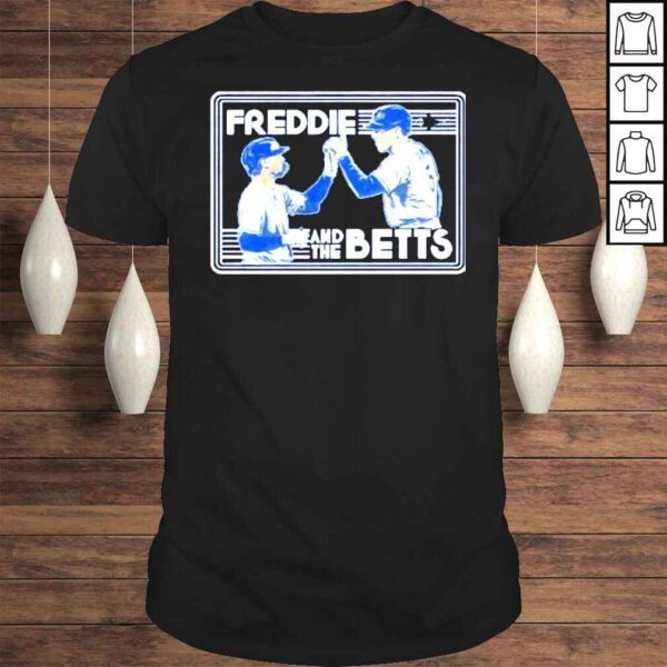 Freddie Freeman And Mookie Betts Freddie And The Betts TShirt