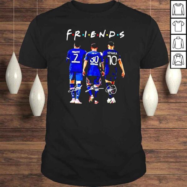 Friends Kylian Mbappé Lionel Messi Neymar signatures shirt