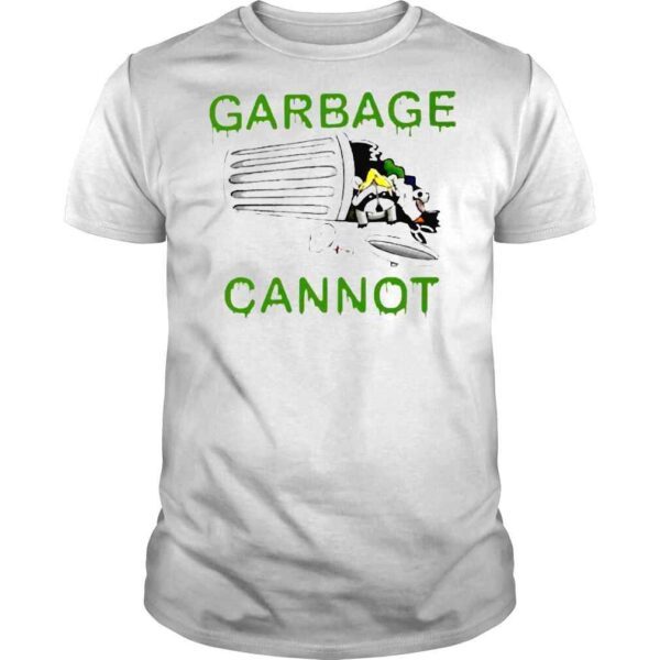 Garbage Cannot TShirt