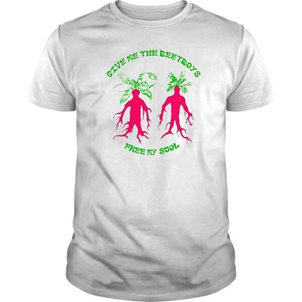 Give Me The Beetboys Free My Soul TShirt