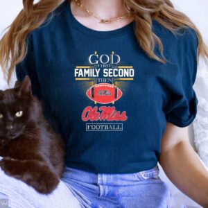 God First Family Second Then Ole Miss Rebels Football Diamonds T-Shirts