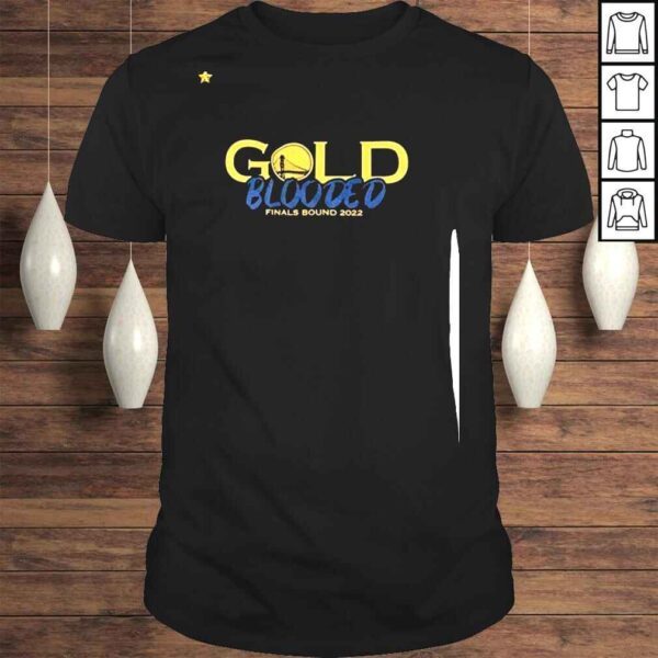 Gold Blooded Finals Bound 2022 Shirt hoddie