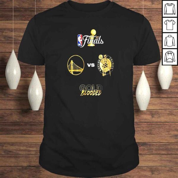 Gold Blooded Vs Boston Celtics NBA Finals 2022 TShirt