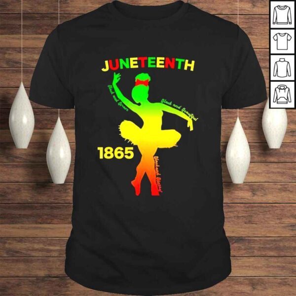 Happy juneteenth is my independence day dancer black girl shirt