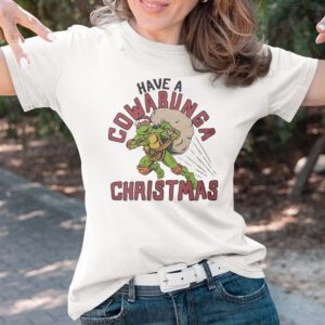 Have A Cowabunga Christmas Shirtt