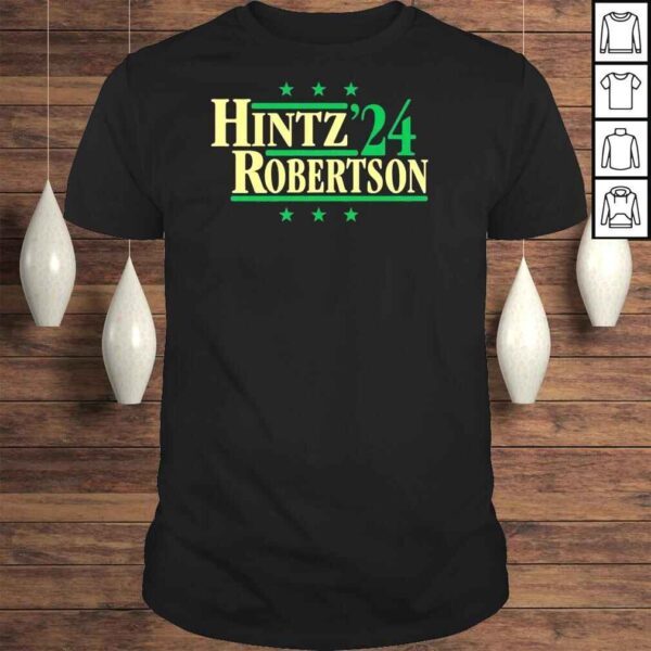 Hintz & Robertson 24  Political Campaign Parody Shirt