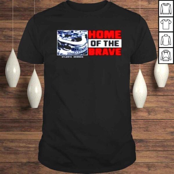 Home of the Brave Atlanta Baseball shirt