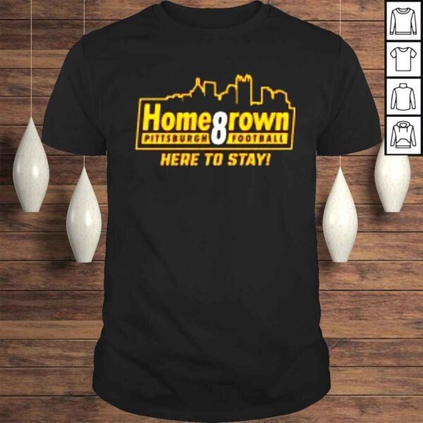 Homegrown for Pittsburgh Football shirt