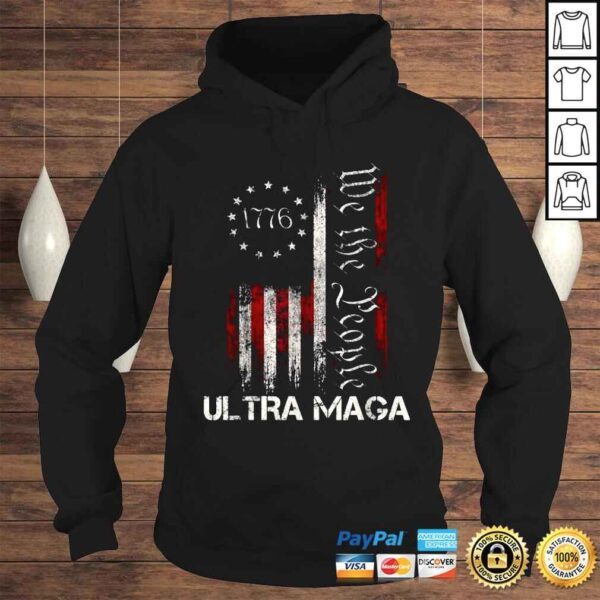 1776 We The People Ultra Maga shirt - Image 4