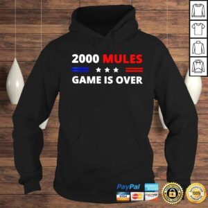 Hoodie 2000 Mules game is over shirt