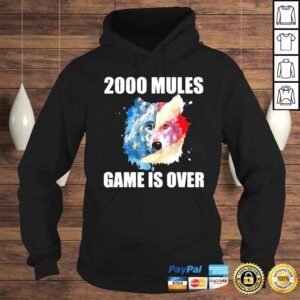 Hoodie 2000 mules game is over pro Trump wolf American flag 2024 shirt