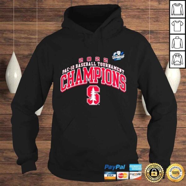 2022 PAC12 Baseball Tournament Stanford Cardinal Champions Shirt - Image 4