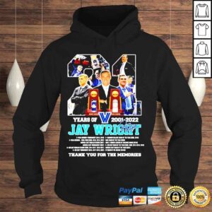 Hoodie 21 Years Of 2021 2022 Yay Wright Thank You For The Memories Signature Shirt