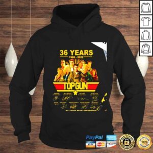 Hoodie 36 years 1986 2022 Top Gun signatures thank you for the memories movie shirt