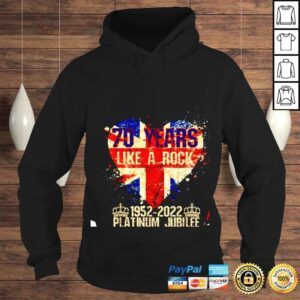 Hoodie 70 years like a rock 19522022 Platinum Jubilee shirt