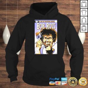 Hoodie A Joy Of Painting Series Bob Ross Happy Painter Shirt